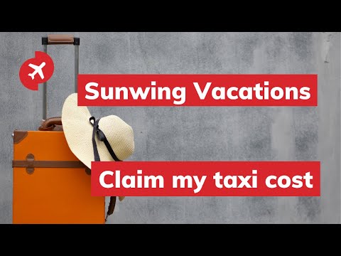 Sunwing Vacations - Claim my taxi cost