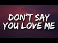 Fifth Harmony Don T Say You Love Me Lyrics