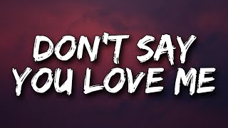 Fifth Harmony - Don&#39;t Say You Love Me (Lyrics)