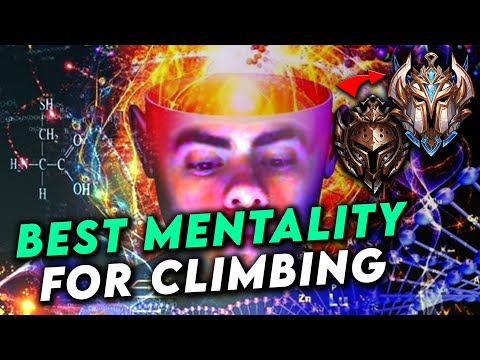 THE BEST MENTALITY FOR CLIMBING IN LEAGUE