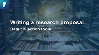 Writing a Research Proposal  - Data Collection