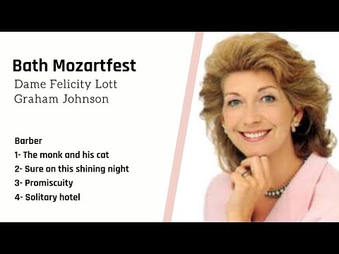 Barber songs I Felicity Lott & Graham Johnson - Bath 2007 Live