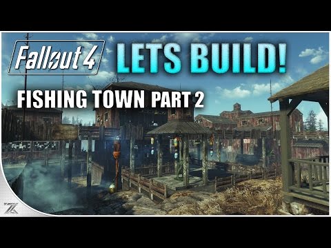 Fallout 4 Far Harbor - Lets build Longfellows Cabin Part 2 | Fishing Town