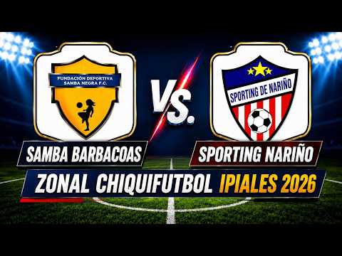Club Samba Negra Barbacoas Vs. Sporting Car Nariño