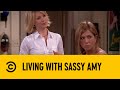 Living With Sassy Amy Friends Comedy Central Africa