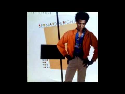 Bernard Wright - Who Do You Love