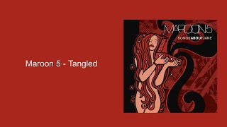 Maroon 5 - Tangled (Lyrics)