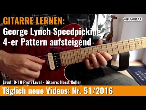 ✪ GITARRE LERNEN: George Lynch ►Speedpicking 4-er Pattern aufsteigend