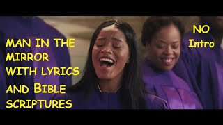 MAN IN THE MIRROR (no intro) from Joyful Noise with lyrics and Bible verse Remake of Michael Jackson