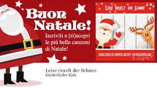 Kinderlieder Kids - Leise rieselt der Schnee