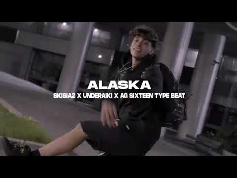 SKISIA2 X UNDERAIKI X AG SIXTEEN TYPE BEAT "ALASKA" SIMPLE/TRAP (Prod. Young Mirelles)