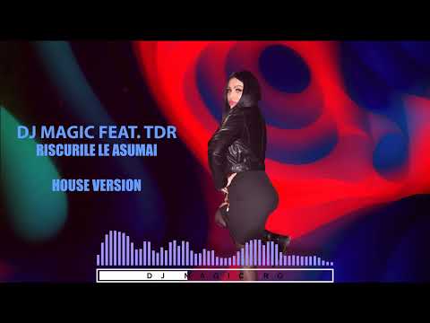 Dj Magic ❌ Tdr - Riscurile Le Asumai ❌ Ultra Mix