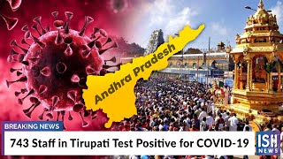 743 Staff in Tirupati Test Positive for COVID-19