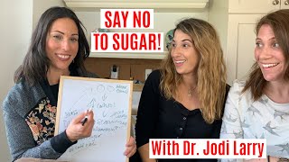What happens when you eat SUGAR? With Naturopathic Dr. Jodi Larry
