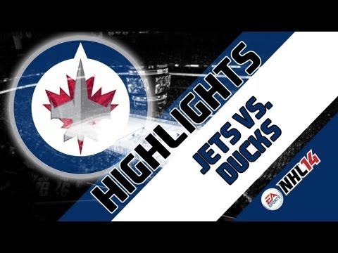 NHL 14: JETS VS. DUCKS | HIGHLIGHTS (10.6.2013)