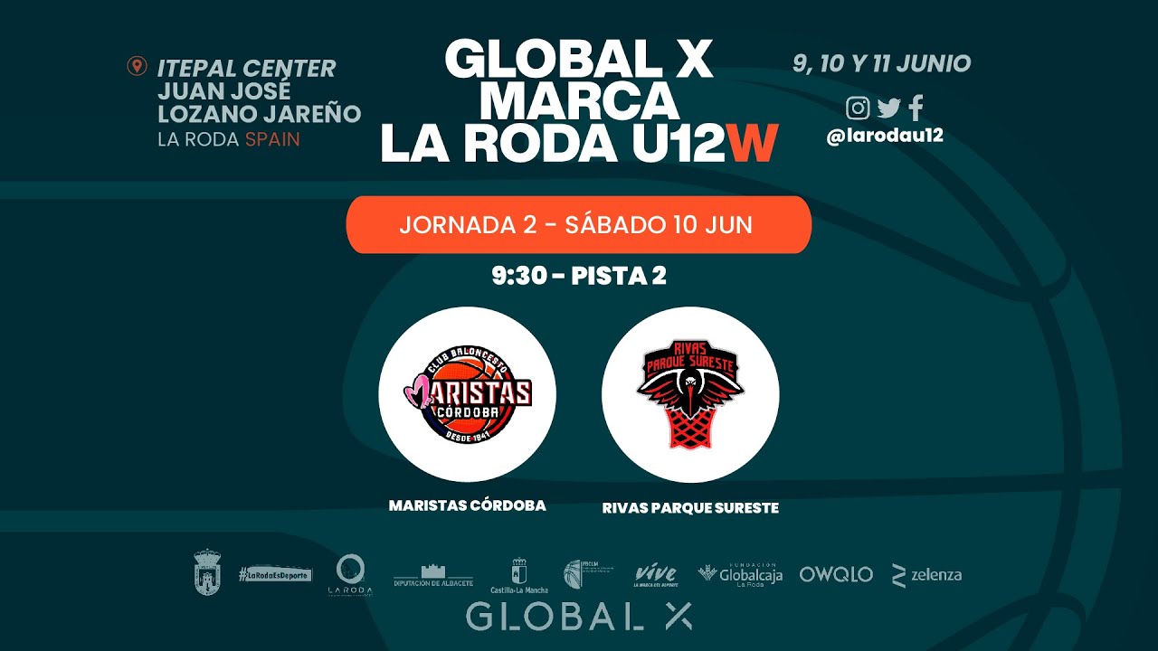 U12F.  MARISTAS CORDOBA vs RIVAS PARQUE SURESTE.- Torneo GLOBAL X La Roda Future Stars Fem. 2023