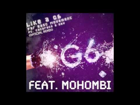 Far East Movement feat. Mohombi - Fly Like A G6 (Official Remix)