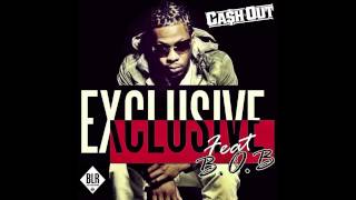 Cash Out - Exclusive ft. B.o.B (Prod. by Nard & B) | (Dirty)