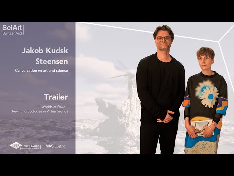 SciArt SwitzerlAnd - TRAILER: Conversation on art and science with Jakob Kudsk Steensen