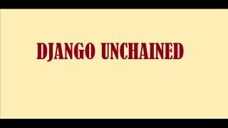 Django Unchained  - Colonna Sonora - Dr. King Schultz Theme