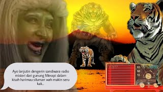Download lagu Sandiwara Radio Misteri Dari  Gunung Merapi Dalam Kisah Harimau Siluman Episode 29 mp3