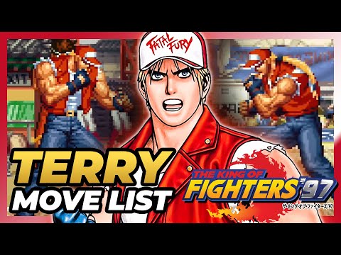TERRY BOGARD MOVE LIST - The King of Fighters '97 (KOF97)