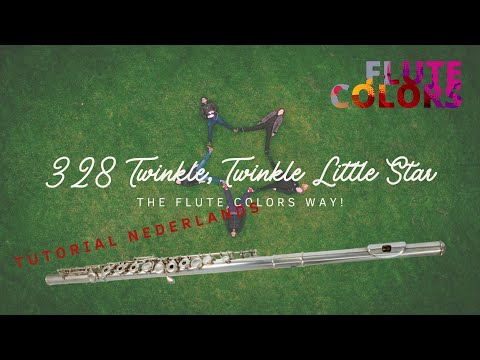 328 Twinkle Twinkle Little Star - The Flute Colors way! - Tutorial Nederlands
