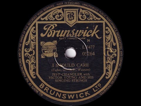 Jeff Chandler - I Should Care