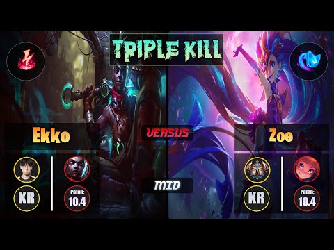 Zenit EKKO (Mid) [Electrocute] VS ZOE - Challenger KR Patch 10.4 Triple Kill
