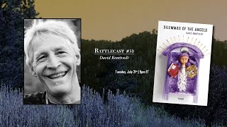 David Romtvedt | Rattlecast #50