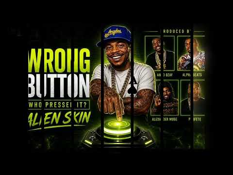 Dont Press The Wrong Button by Alien Skin — Official Music Video