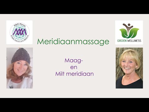 Deel 2 Meridiaanmassage: Maag  en Milt meridiaan