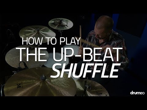 How To Play An Up-Beat Shuffle - Drum Lesson (Drumeo)
