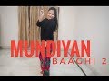 Mundiyan | Baaghi 2 | Dance Cover | Disha Patani | Tiger Shroff | Srishti Agarwal Choreography