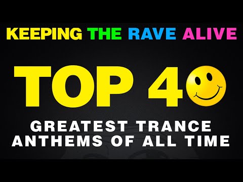 Kutski's Top 40 Trance Anthems