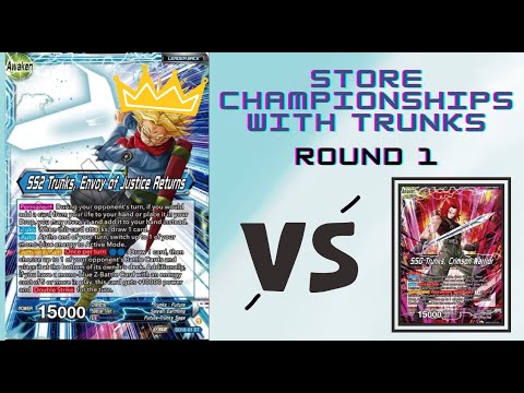 DBS Store Championships with Trunks Reboot ! : Game 1 VS SSG Trunks