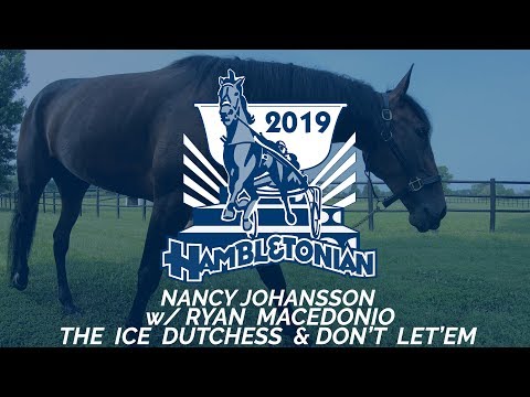 Nancy Johansson - The Ice Dutchess & Don't Let'Em #Hambo19
