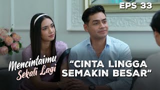 Download lagu Perhatian Lingga Semakin Besar Pada Arini - MENCINTAIMU SEKALI LAGI | Eps 33 Part 2 mp3