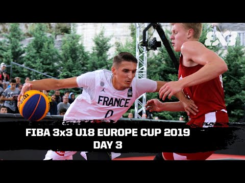 RE-LIVE FIBA 3x3 U18 Europe Cup 2019 - Day 3 | 3x3 Basketball