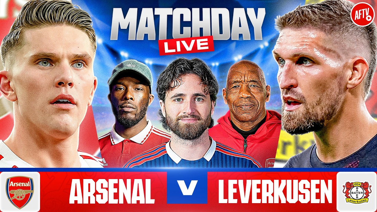 Arsenal vs Bayer 04 Leverkusen | Match Day LIVE | Premier League