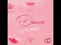 Rayvanny Ft Jay Melody - Dance (Official Music Audio)