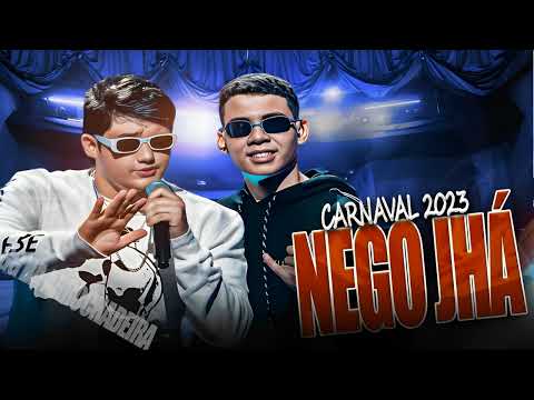 NEGO JHÁ CD CARNAVAL 2023 SOM DE PAREDÃO