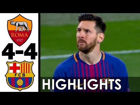 Barcelona vs AS Roma 4-4 Remontada All goals & Highlights HD UCL 2017/2018