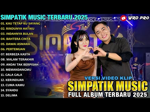 KAU TETAP KU SAYANG - RINDUNYA HATIKU - Irwan Krisdiyanto Ft Tiara Amora - SIMPATIK MUSIC FULL ALBUM