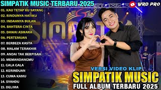 Download lagu KAU TETAP KU SAYANG - RINDUNYA HATIKU - Irwan Krisdiyanto Ft Tiara Amora - SIMPATIK MUSIC FULL ALBUM mp3