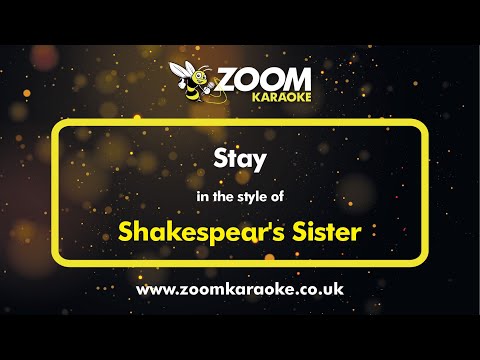 Shakespear's Sister - Stay - Karaoke Version from Zoom Karaoke