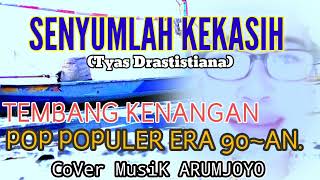Download lagu SENYUMLAH KASIH(Tyas Drastistiana.KARAOKE. POP KENANGAN. ERA 80/90 AN. PILIHAN TERBAIK.ARUMJOYO. mp3 Download lagu SENYUMLAH KASIH(Tyas Drastistiana.KARAOKE. POP KENANGAN. ERA 80/90 AN. PILIHAN TERBAIK.ARUMJOYO. mp3