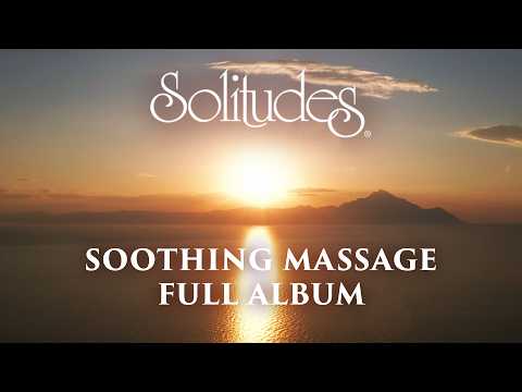 1 hour of Relaxing Spa Music: Dan Gibson’s Solitudes - Soothing Massage (Full Album)