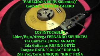 LOS INTOCABLES - Parecido A Mí (45rpm Sono Radio)