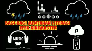 Download lagu Bagi-bagi Mentahan efek Quotes Literasi || efek Literasi kinemaster mp3